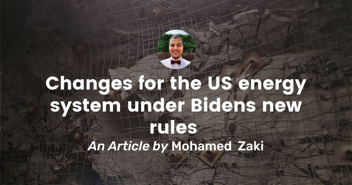 Changes for the US Energy System Under Bidens New Rules - - Promine Banner Blog