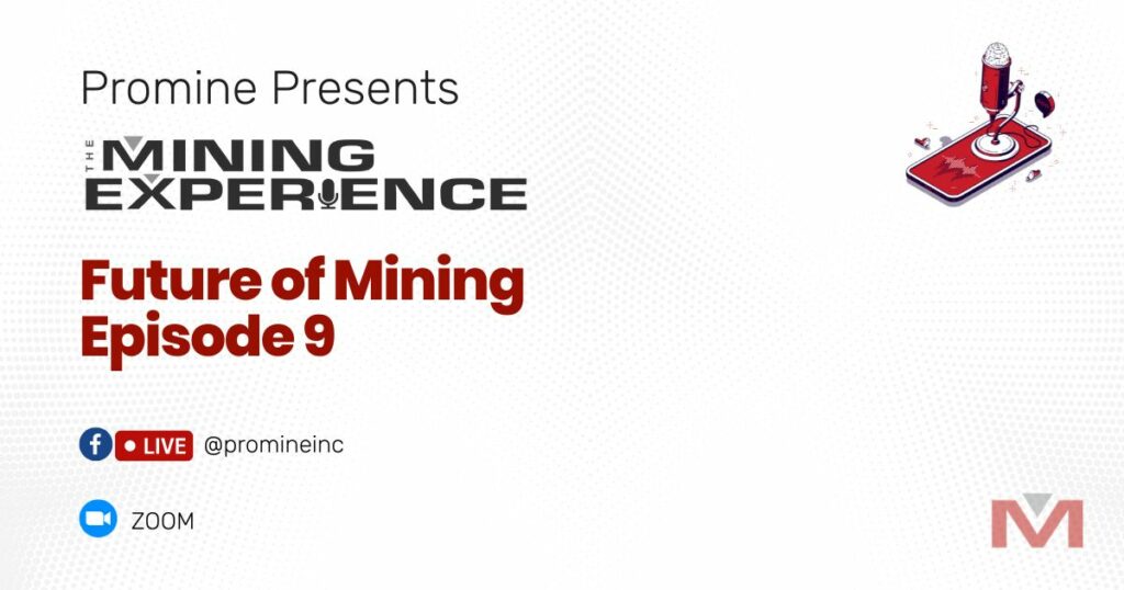 Future of mining - Promine Banner Podcast